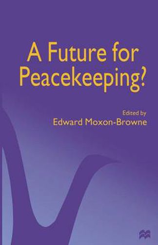 A Future for Peacekeeping?