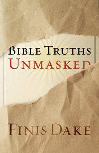 Bible Truths Unmasked