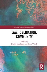 Cover image for Law, Obligation, Community