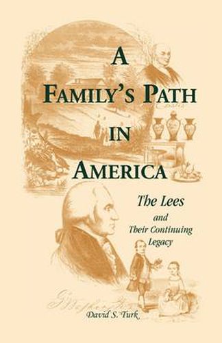 Cover image for A Family's Path in America: The Lees and Their Continuing Legacy