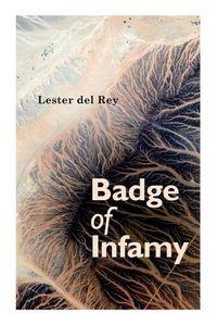 Cover image for Badge of Infamy