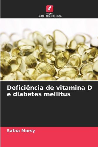 Cover image for Deficiencia de vitamina D e diabetes mellitus