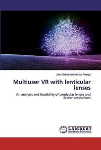 Cover image for Multiuser VR with lenticular lenses