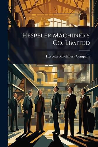 Cover image for Hespeler Machinery Co. Limited
