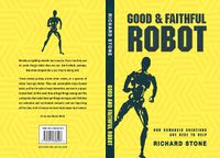 Cover image for Good And Faithful Robot