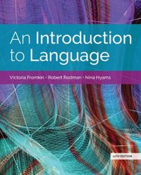 Cover image for An Introduction to Language (w/ MLA9E Updates)