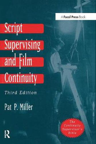 Cover image for Script Supervising and Film Continuity