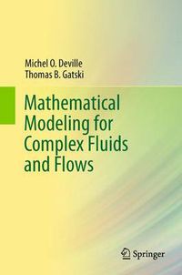 Cover image for Mathematical Modeling for Complex Fluids and Flows