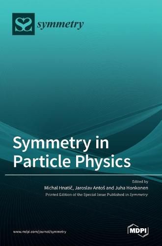 Cover image for Symmetry in Particle Physics