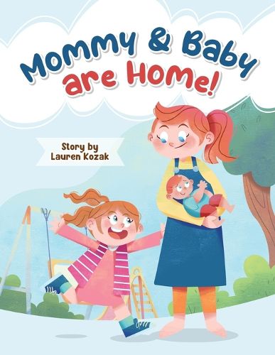 Cover image for Mommy and Baby Are Home