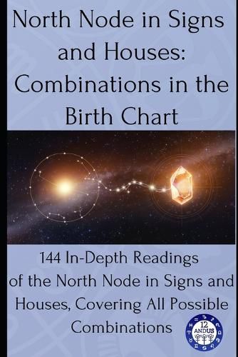 Cover image for North Node in Signs and Houses