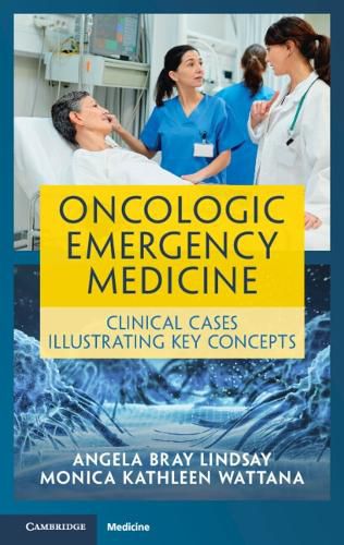 Cover image for Oncologic Emergency Medicine