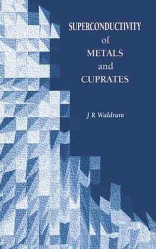 Cover image for Superconductivity of Metals and Cuprates