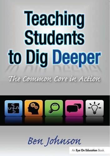 Cover image for Teaching Students to Dig Deeper