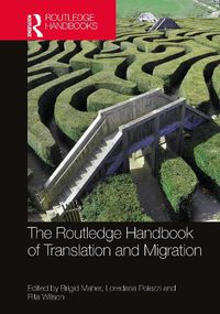 Cover image for The Routledge Handbook of Translation and Migration