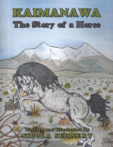 Kaimanawa: the Story of a Horse