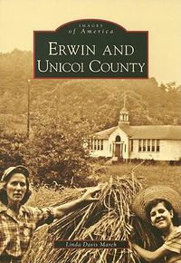 Cover image for Erwin and Unicoi County