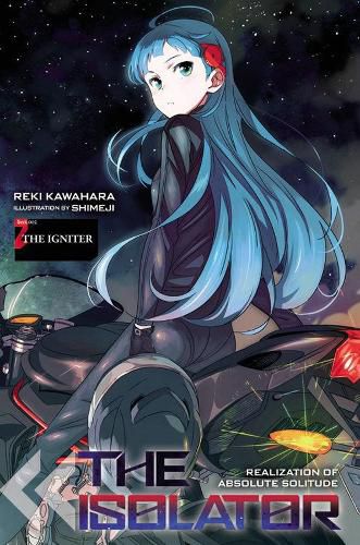 The Isolator, Vol. 2 (light novel): The Igniter