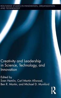 Cover image for Creativity and Leadership in Science, Technology, and Innovation