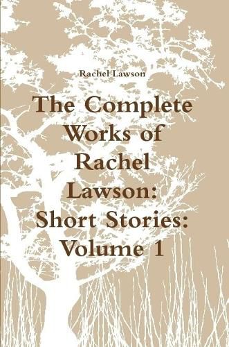 The Complete Works of Rachel Lawson