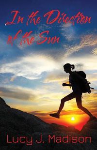 Cover image for In the Direction of the Sun