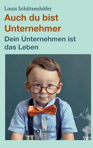 Cover image for Auch du bist Unternehmer
