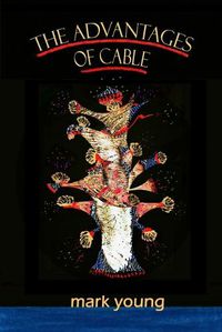 Cover image for The Advantages of Cable