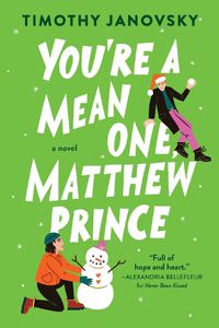 Cover image for You're a Mean One, Matthew Prince