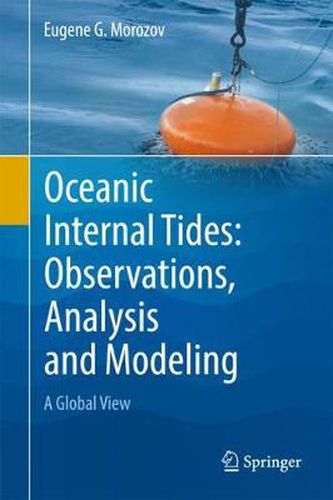 Cover image for Oceanic Internal Tides: Observations, Analysis and Modeling: A Global View