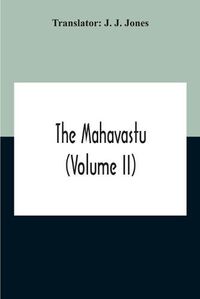 Cover image for The Mahavastu (Volume II)