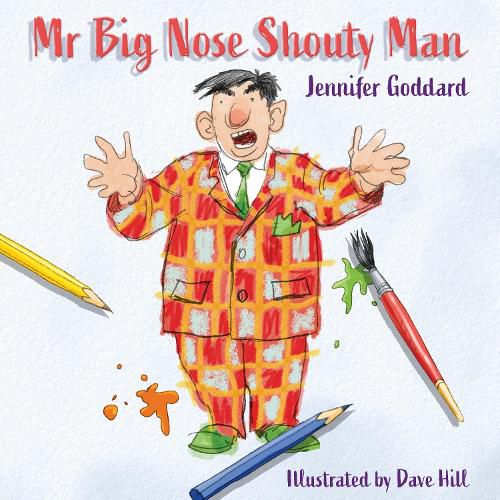 Cover image for Mr Big Nose Shouty Man