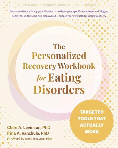 Cover image for The Personalized Recovery Workbook for Eating Disorders