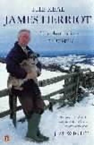 Cover image for The Real James Herriot: The Authorized Biography
