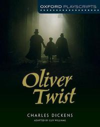 Cover image for Oxford Playscripts: Oliver Twist