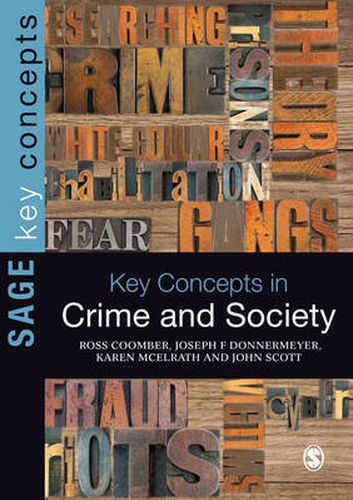 Key Concepts in Crime and Society