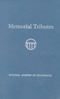 Cover image for Memorial Tributes: National Academy of Engineering