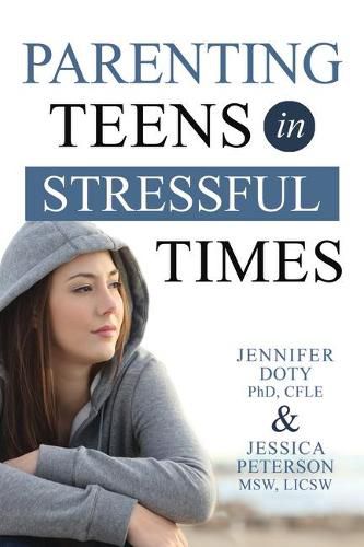 Cover image for Parenting Teens in Stressful Times