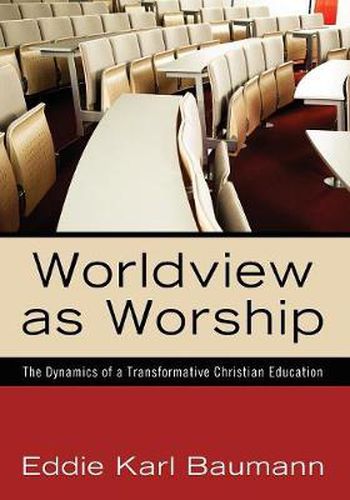 Cover image for Worldview as Worship