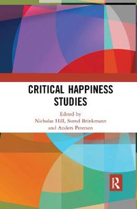 Cover image for Critical Happiness Studies