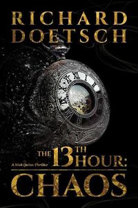 Cover image for The 13th Hour: Chaos: Volume 2