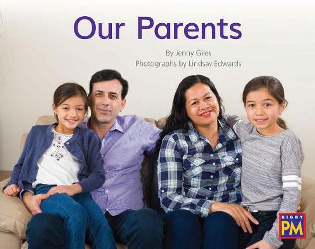 Cover image for Our Parents: Leveled Reader Blue Non Fiction Level 11/12 Grade 1-2