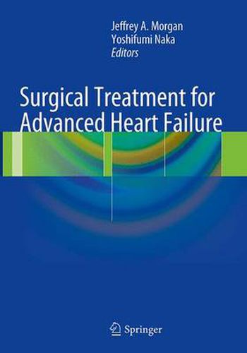 Cover image for Surgical Treatment for Advanced Heart Failure