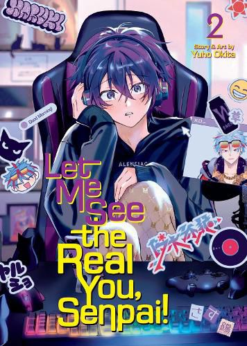 Cover image for Let Me See the Real You, Senpai! Vol. 2