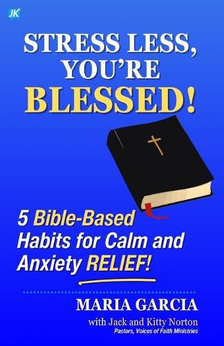 Cover image for Stress Less, You're Blessed