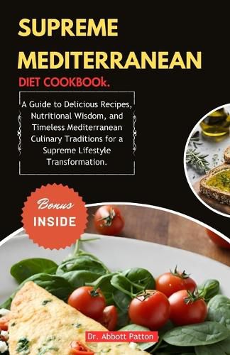 Supreme Mediterranean Diet Cookbook.