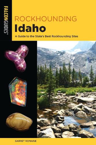 Cover image for Rockhounding Idaho