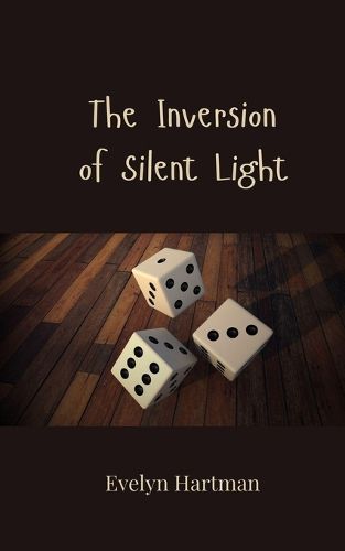 Cover image for The Inversion of Silent Light