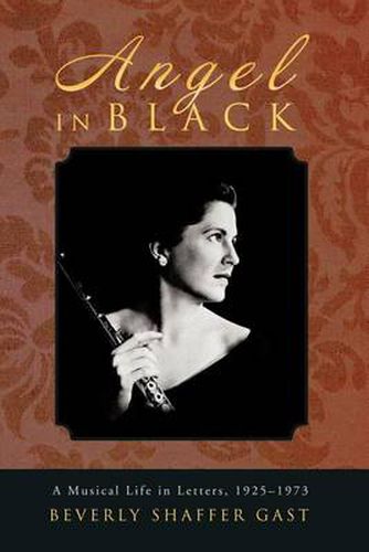 Cover image for Angel in Black: A Musical Life in Letters, 1925-1973