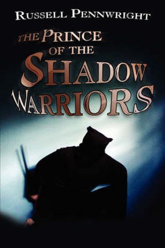 Cover image for The Prince of the Shadow Warriors