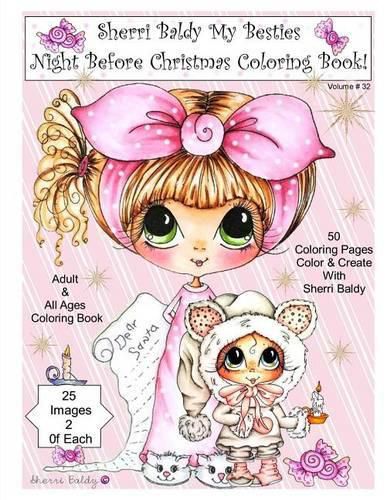 Cover image for Sherri Baldy My Besties Night Before Christmas Coloring Book